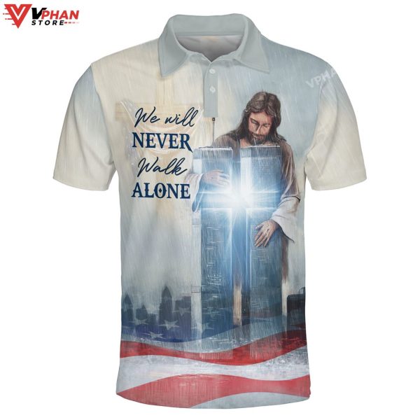 We Will Never Walk Alone Cross Religious Christian Polo Shirt & Shorts
