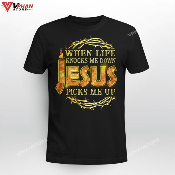 When Life Knocks Me Down Jesus Picks Me Up Religious Christian Hoodie