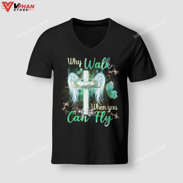 Why Walk When You Can Fly, Wings, Butterfly Christian Clothing Hoodie