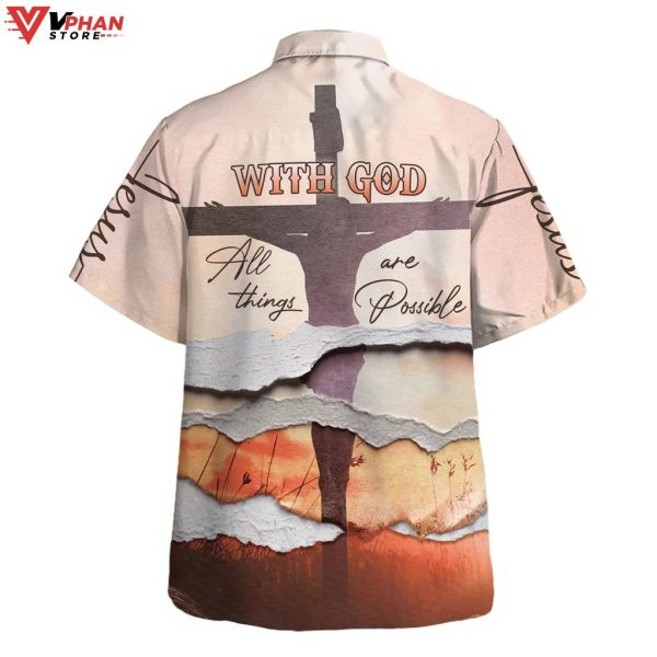 With God All Things Are Possible Christian Gift Hawaiian Summer Shirt